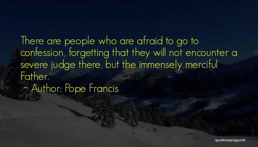Macuto Online Quotes By Pope Francis