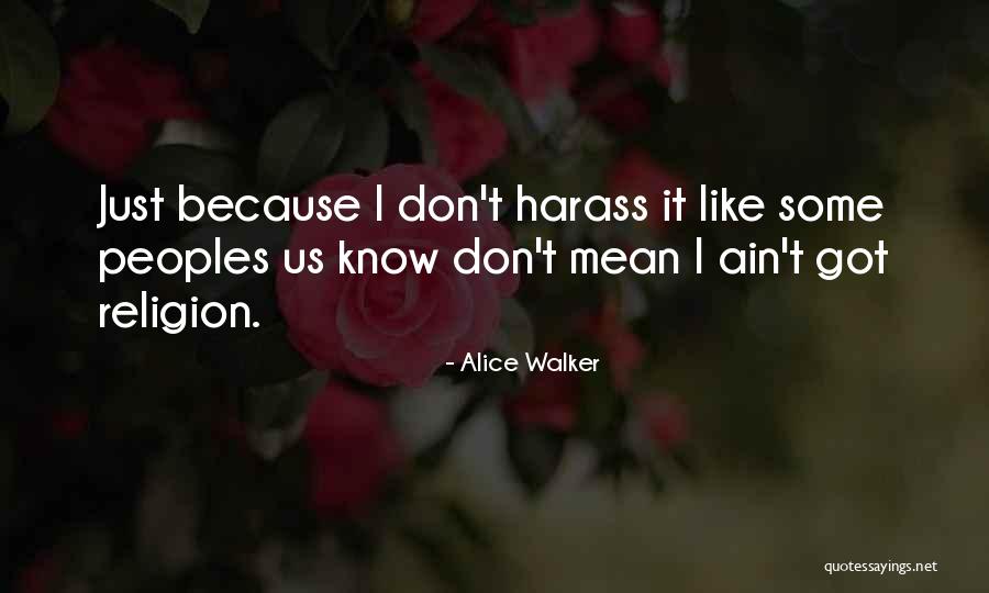 Macuto Significado Quotes By Alice Walker Macuto Significado Quotes By Alice Walker