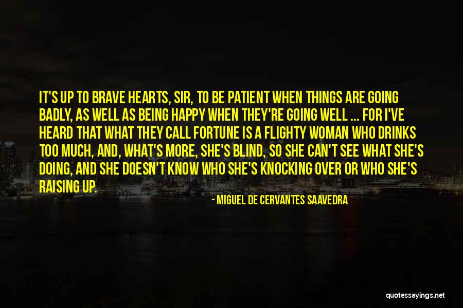 Macvittie Pitt Quotes By Miguel De Cervantes Saavedra Macvittie Pitt Quotes By Miguel De Cervantes Saavedra