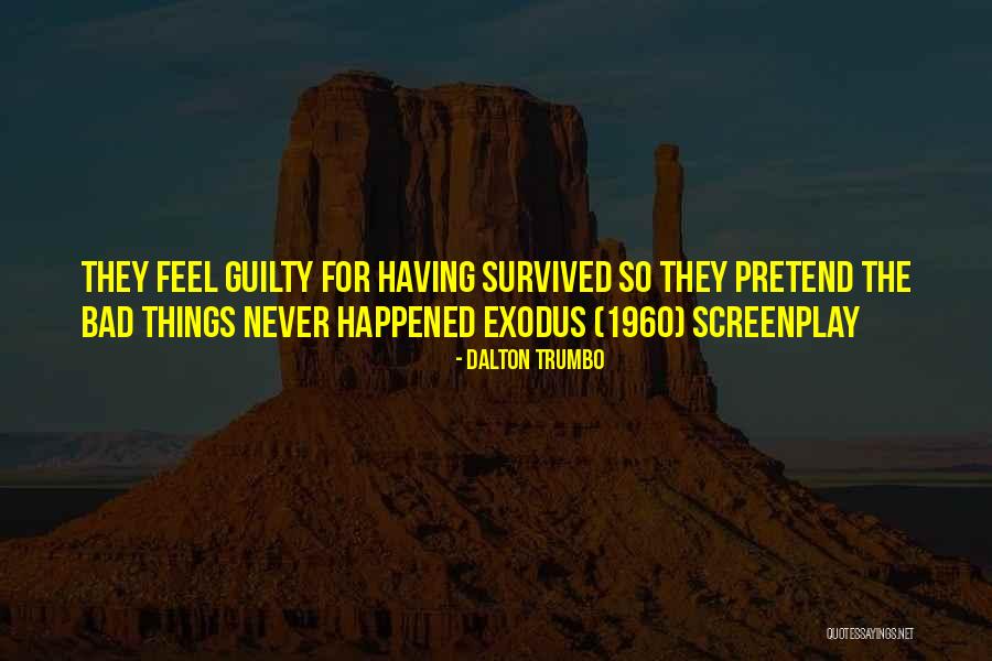 Macwell Parish Sunrise Quotes By Dalton Trumbo Macwell Parish Sunrise Quotes By Dalton Trumbo