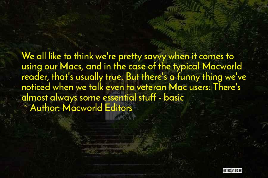 Macworld Editors Quotes 1060352