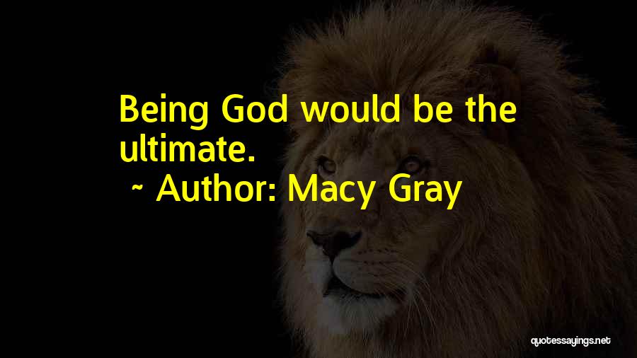 Macy Gray Quotes 1739232