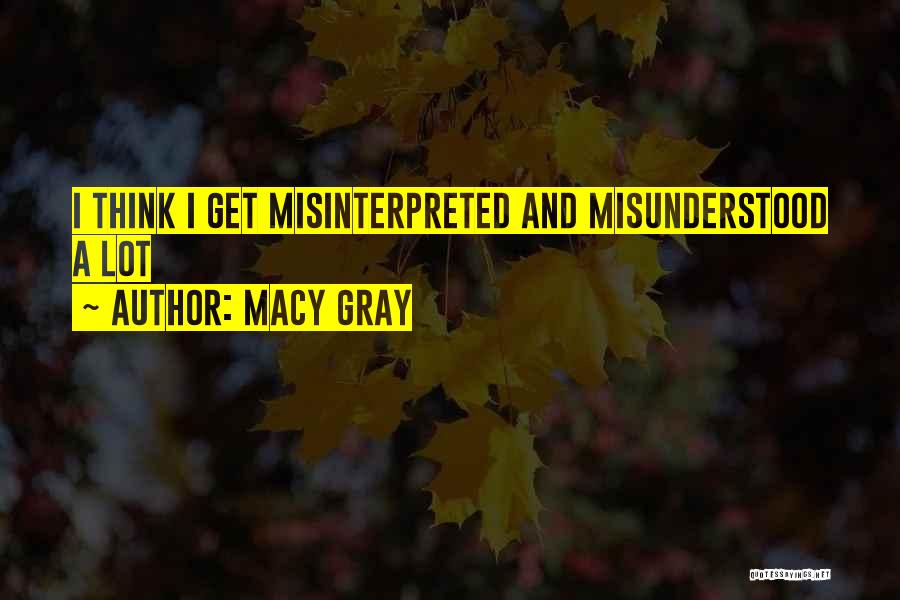 Macy Gray Quotes 2052054