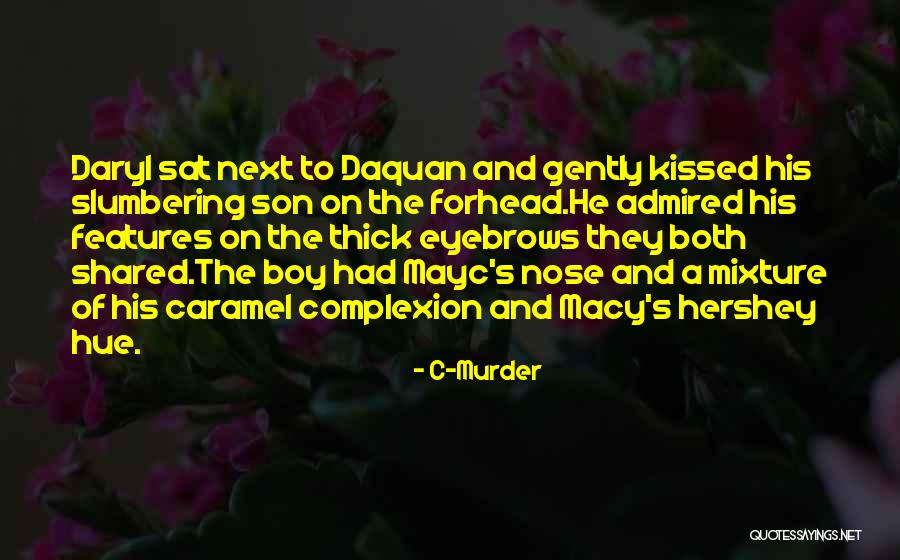 Macy's Quotes By C-Murder Macy's Quotes By C-Murder