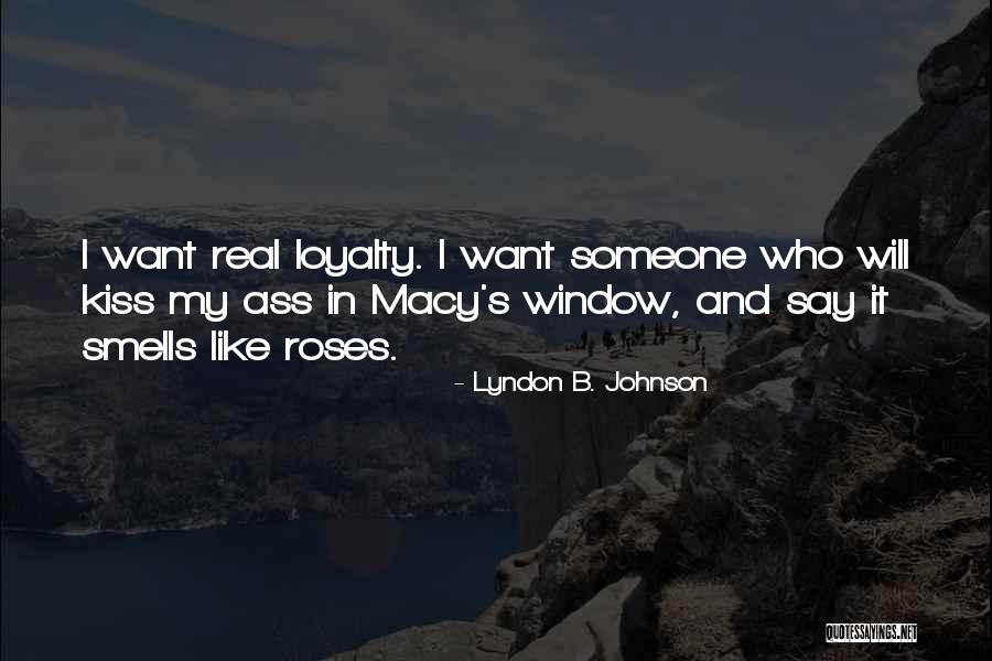 Macy's Quotes By Lyndon B. Johnson Macy's Quotes By Lyndon B. Johnson