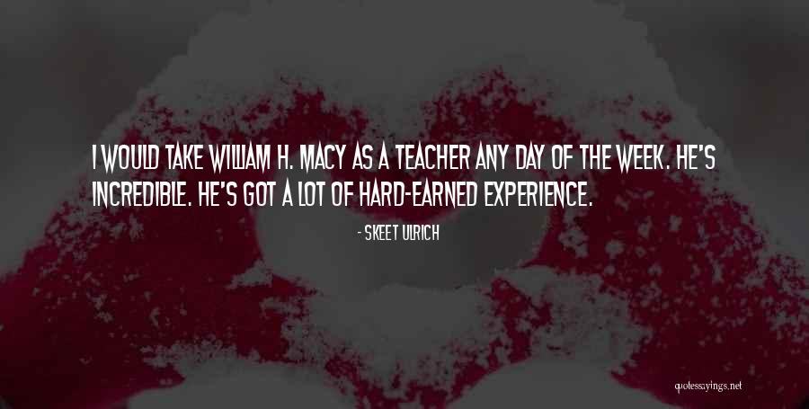 Macy's Quotes By Skeet Ulrich Macy's Quotes By Skeet Ulrich