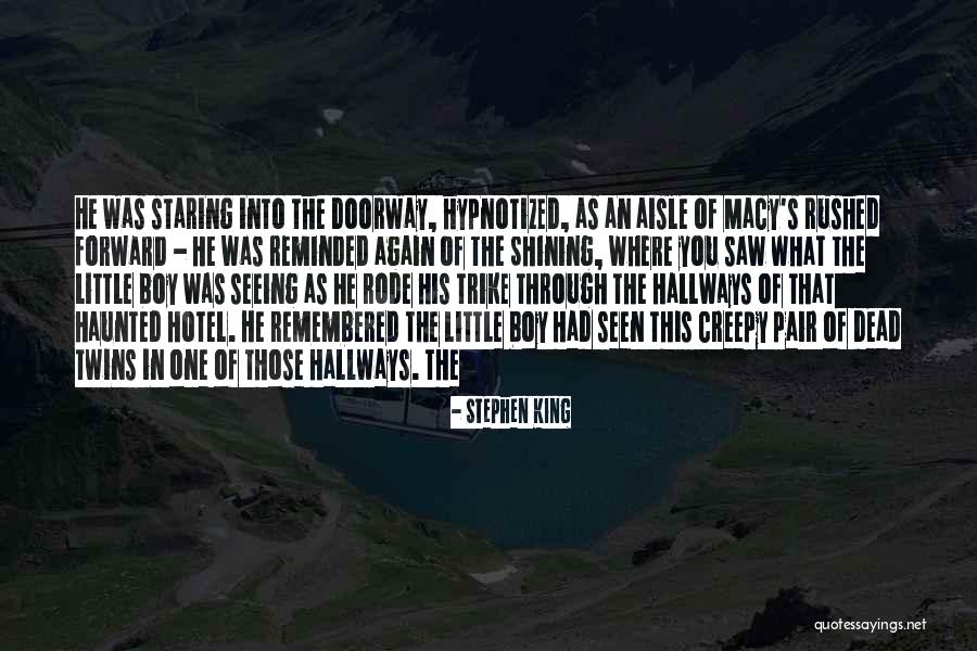 Macy's Quotes By Stephen King Macy's Quotes By Stephen King