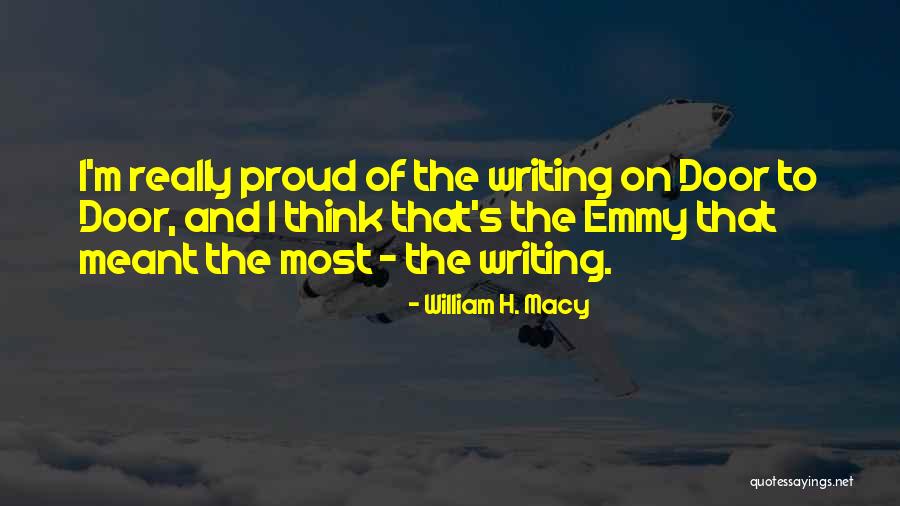 Macy's Quotes By William H. Macy Macy's Quotes By William H. Macy