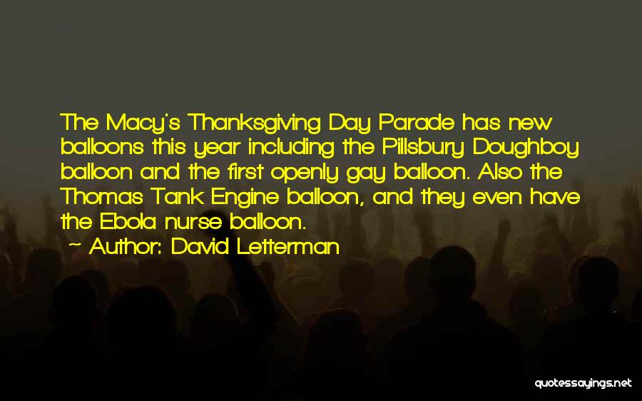 Macy's Thanksgiving Day Parade Quotes By David Letterman