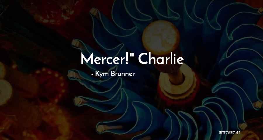 Maczka Inc Quotes By Kym Brunner Maczka Inc Quotes By Kym Brunner