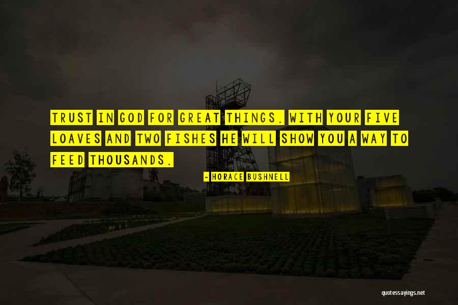 Mad About Money Quotes By Horace Bushnell Mad About Money Quotes By Horace Bushnell
