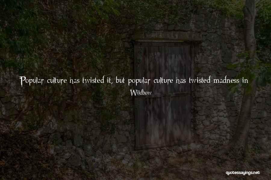Mad As Funny Quotes By Wildbow Mad As Funny Quotes By Wildbow