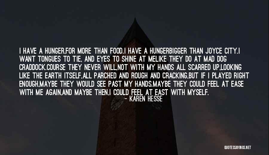 Mad City Quotes By Karen Hesse Mad City Quotes By Karen Hesse
