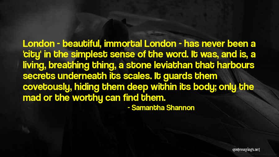 Mad City Quotes By Samantha Shannon Mad City Quotes By Samantha Shannon