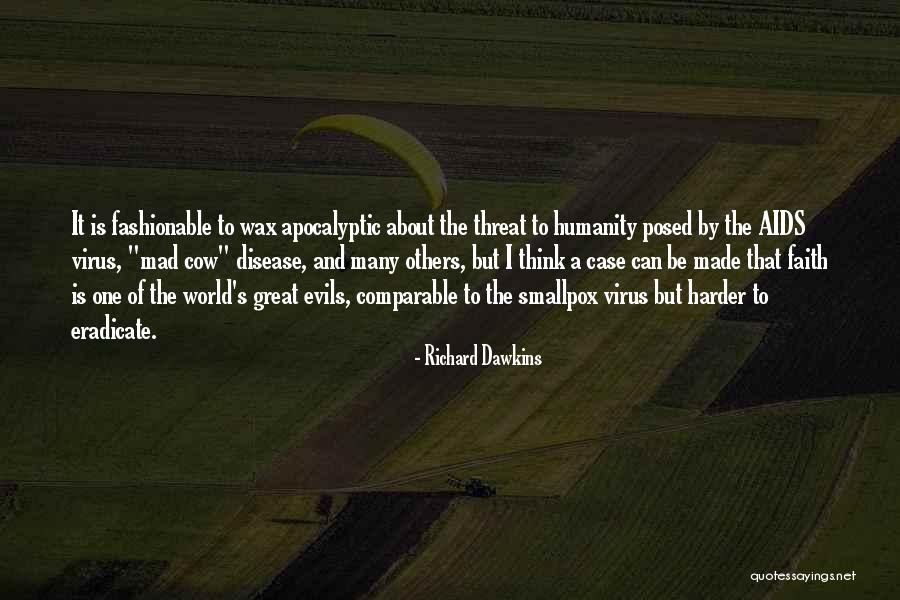 Mad Cow Quotes By Richard Dawkins Mad Cow Quotes By Richard Dawkins