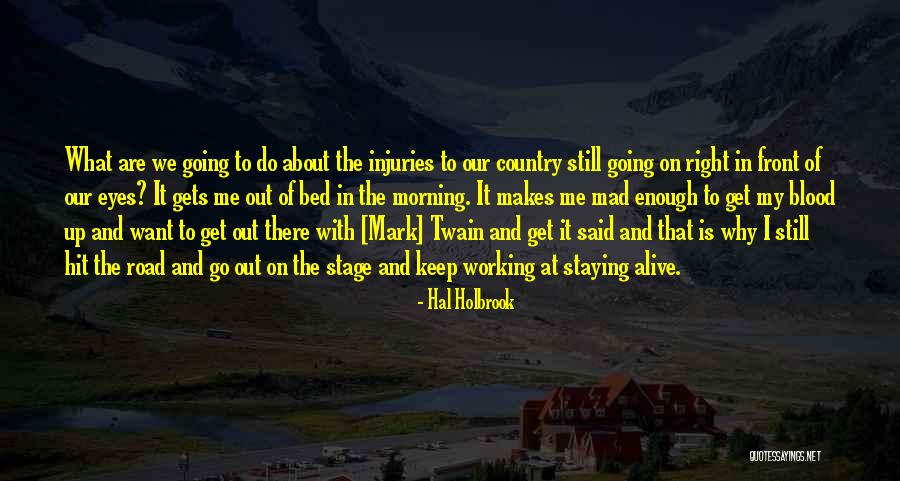 Mad Eye Quotes By Hal Holbrook Mad Eye Quotes By Hal Holbrook