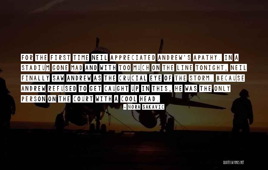 Mad Eye Quotes By Nora Sakavic Mad Eye Quotes By Nora Sakavic