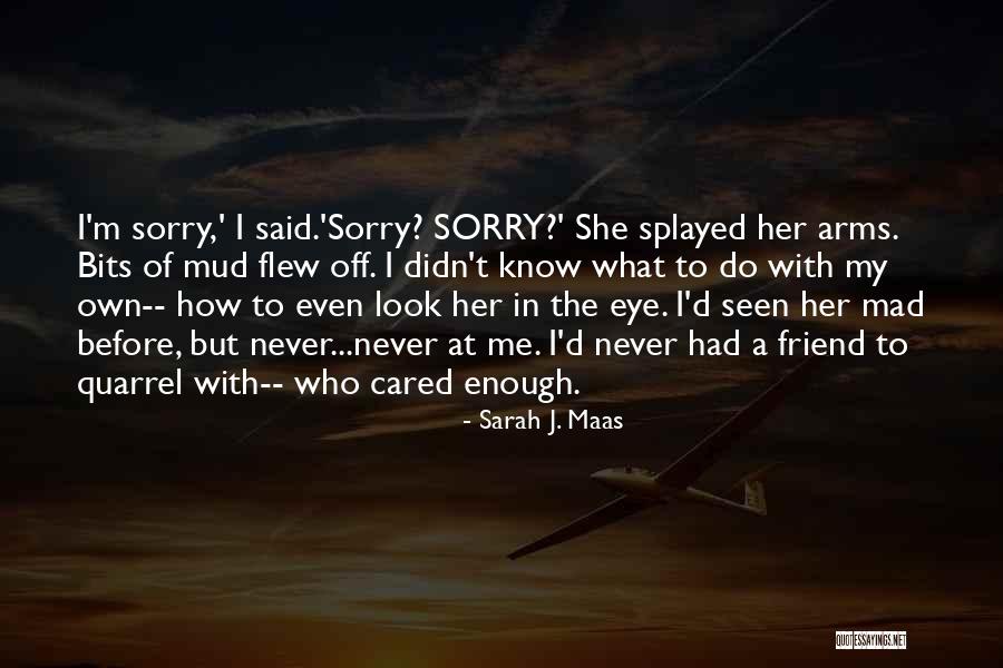 Mad Eye Quotes By Sarah J. Maas