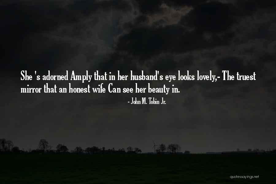 Mad Hueys Quotes By John M. Tobin Jr. Mad Hueys Quotes By John M. Tobin Jr.
