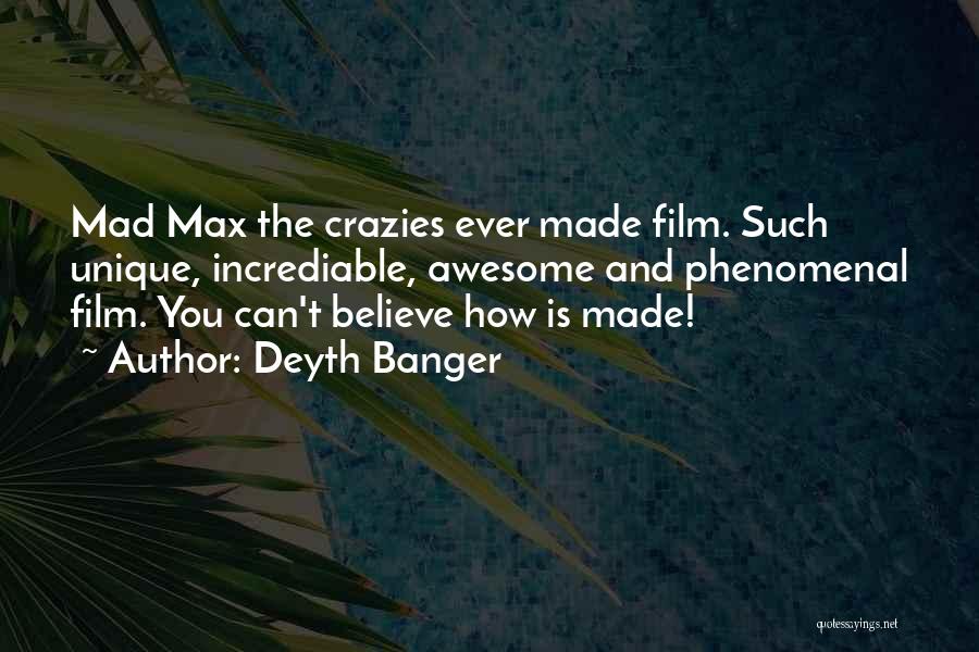Mad Max One Quotes By Deyth Banger