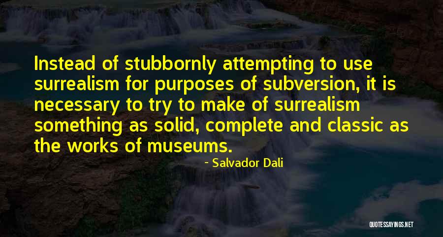 Mad Max Thunder Dome Quotes By Salvador Dali Mad Max Thunder Dome Quotes By Salvador Dali