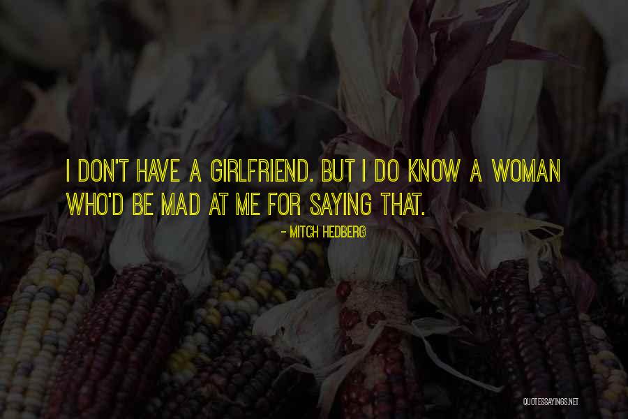 Mad Mitch Quotes By Mitch Hedberg Mad Mitch Quotes By Mitch Hedberg