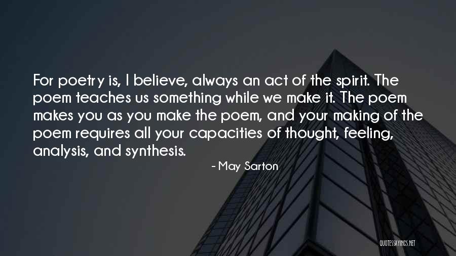 Mad Monarchist Quotes By May Sarton Mad Monarchist Quotes By May Sarton
