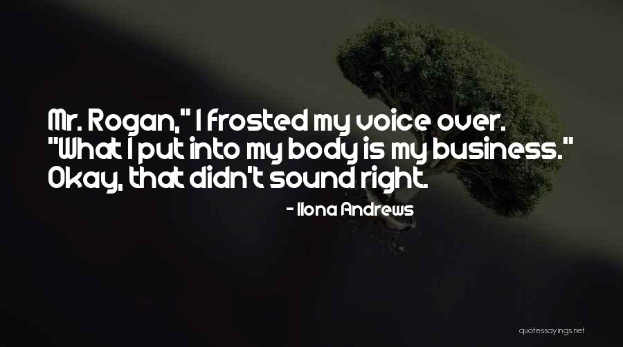 Mad Rogan Quotes By Ilona Andrews Mad Rogan Quotes By Ilona Andrews