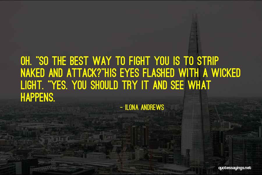Mad Rogan Quotes By Ilona Andrews Mad Rogan Quotes By Ilona Andrews