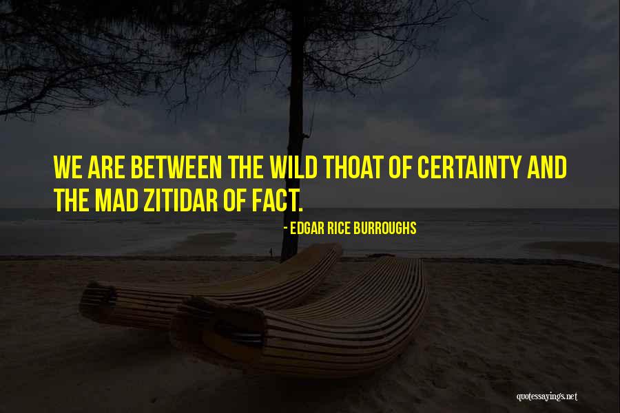 Mad Science Quotes By Edgar Rice Burroughs Mad Science Quotes By Edgar Rice Burroughs