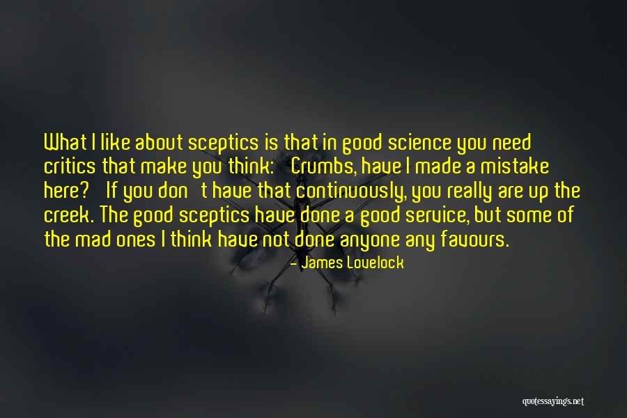 Mad Science Quotes By James Lovelock Mad Science Quotes By James Lovelock