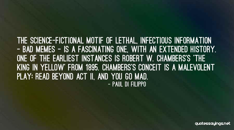 Mad Science Quotes By Paul Di Filippo Mad Science Quotes By Paul Di Filippo