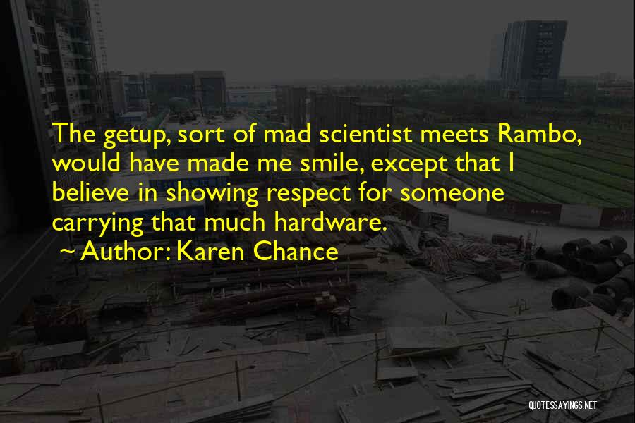 Mad Scientist Quotes By Karen Chance