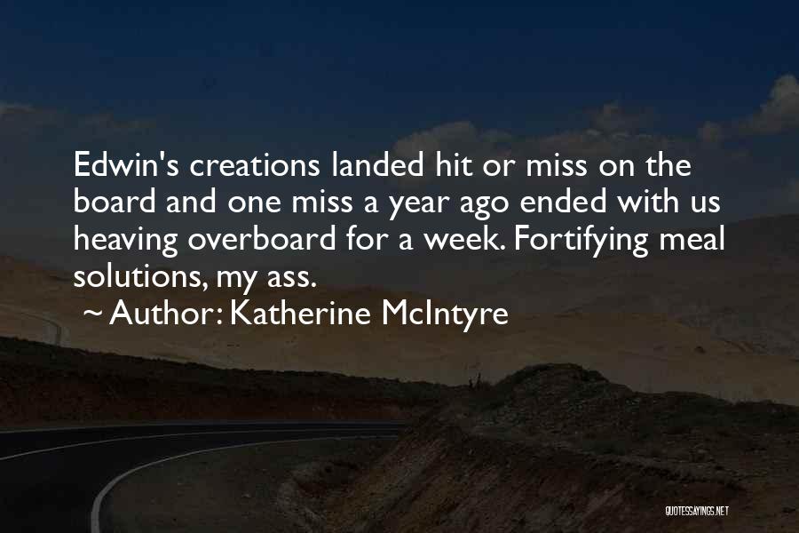 Mad Scientist Quotes By Katherine McIntyre