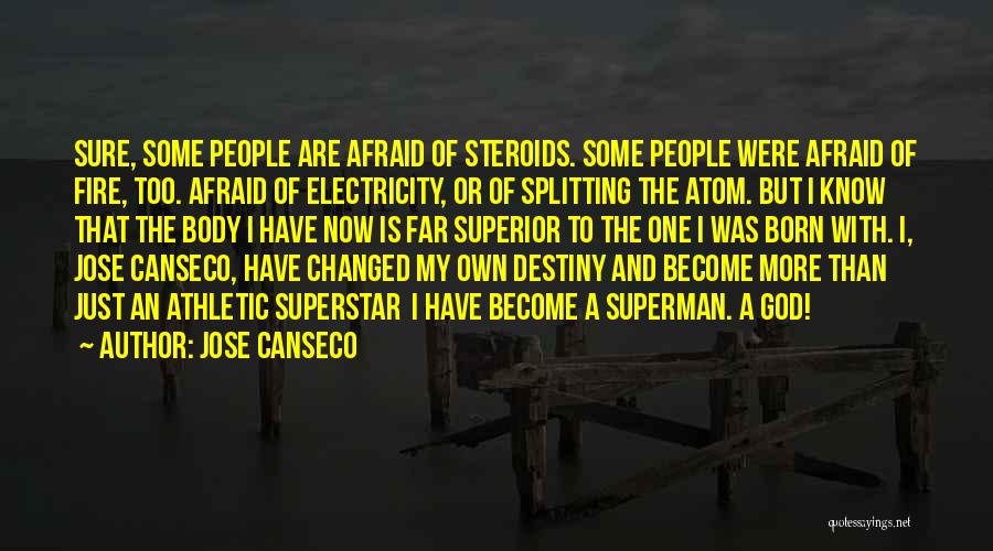 Mad Scientists Quotes By Jose Canseco