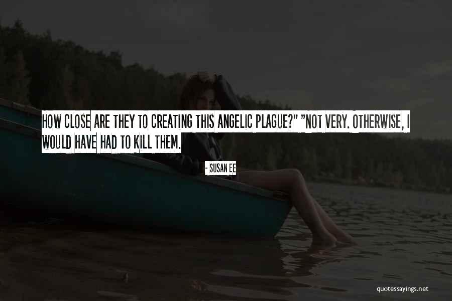 Mad Ting Quotes By Susan Ee Mad Ting Quotes By Susan Ee