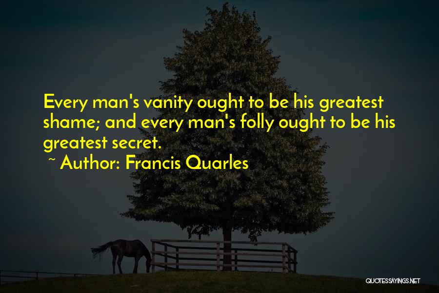 Mad Typist Quotes By Francis Quarles