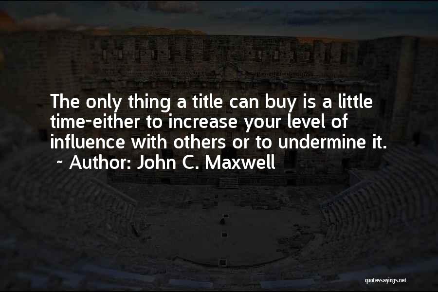 Mad Typist Quotes By John C. Maxwell