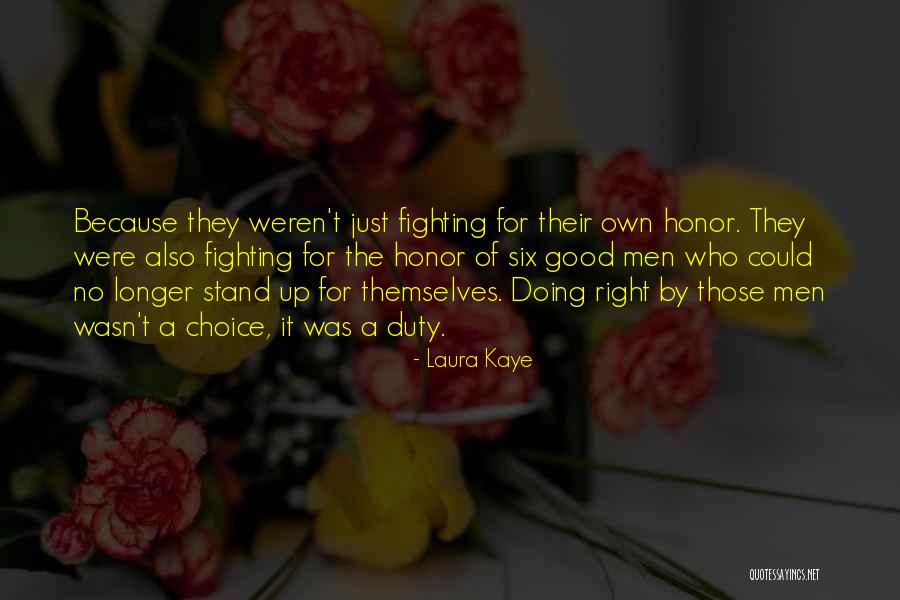 Madalya Almis Quotes By Laura Kaye Madalya Almis Quotes By Laura Kaye