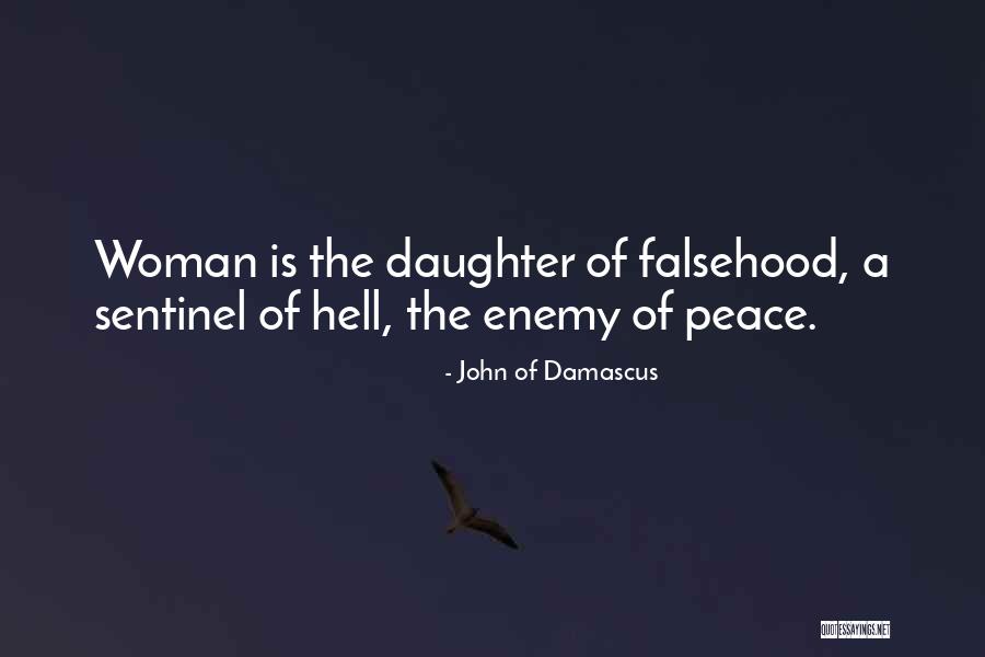 Madalya Altin Quotes By John Of Damascus Madalya Altin Quotes By John Of Damascus