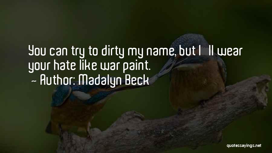 Madalyn Beck Quotes 1294248