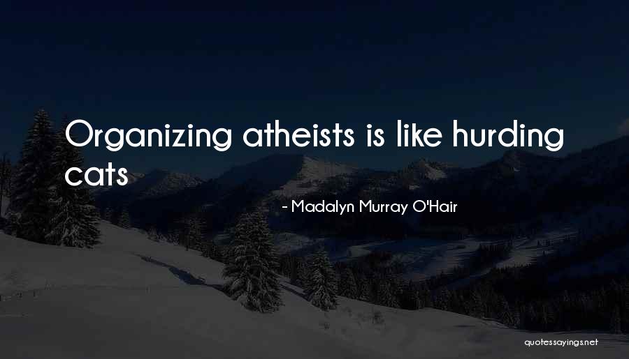 Madalyn Murray O'Hair Quotes 1984239