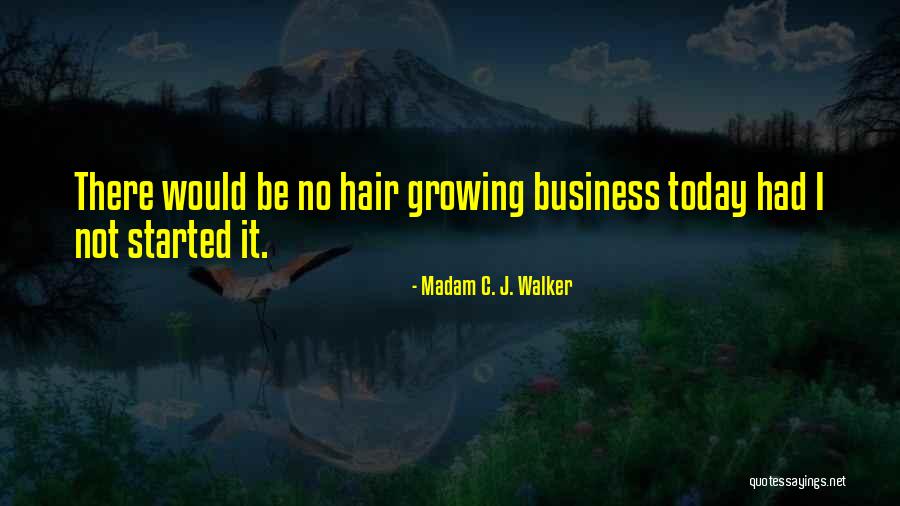 Madam C. J. Walker Quotes 1742719 Madam C. J. Walker Quotes 1742719