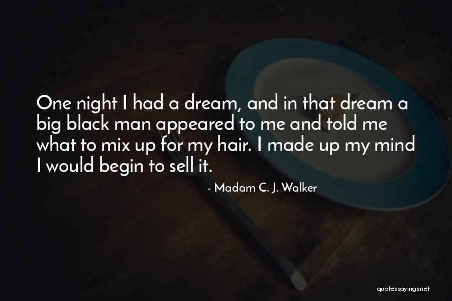 Madam C. J. Walker Quotes 291476 Madam C. J. Walker Quotes 291476