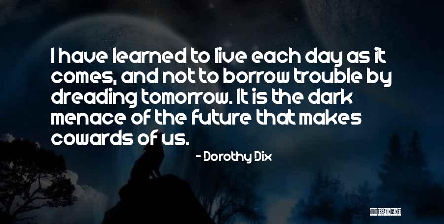 Madamba Quotes By Dorothy Dix Madamba Quotes By Dorothy Dix