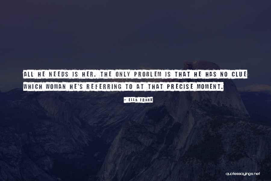 Madamba Quotes By Ella Frank Madamba Quotes By Ella Frank