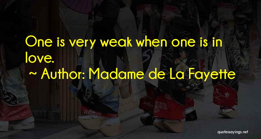 Madame De La Fayette Quotes 758514