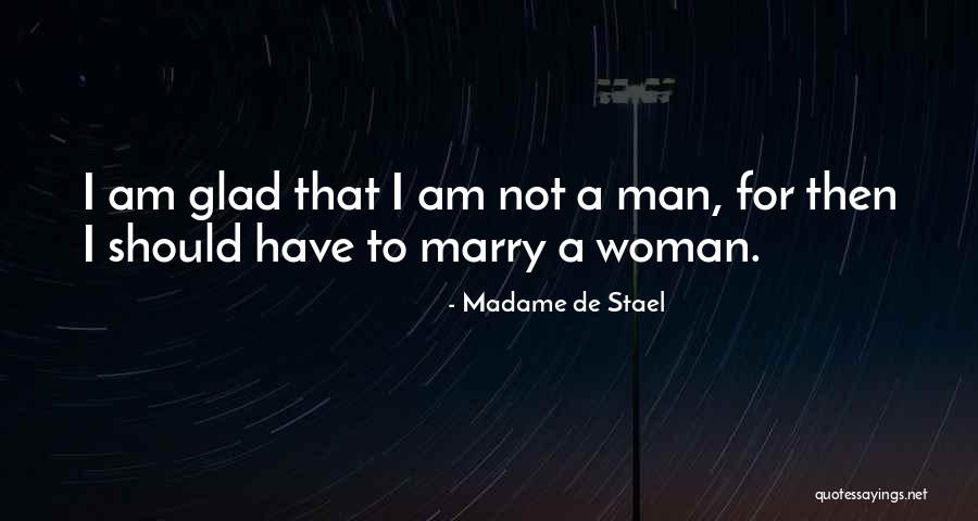 Madame De Stael Quotes 163919