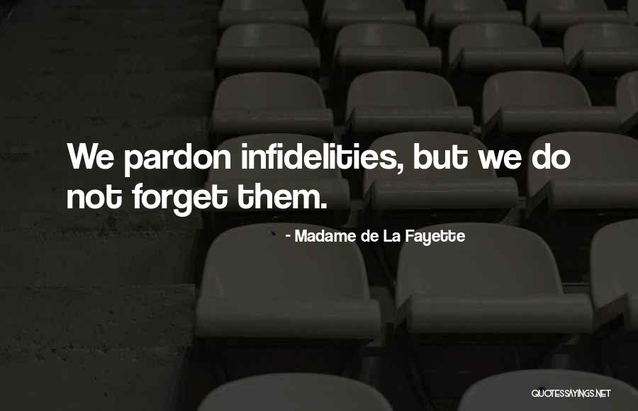 Madame La Fayette Quotes By Madame De La Fayette Madame La Fayette Quotes By Madame De La Fayette