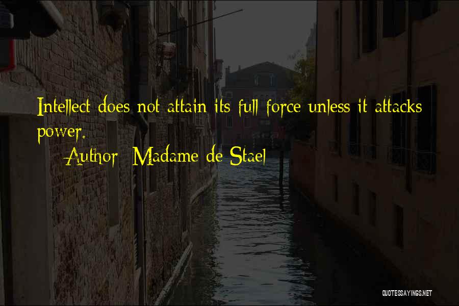 Madame Quotes By Madame De Stael